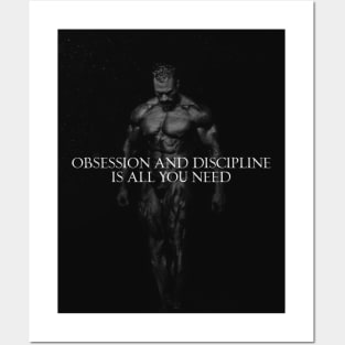 Obsession and Discipline is All you Need Posters and Art